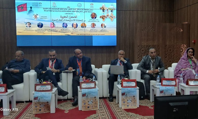 مراكش تحتضن ندوة وطنية حول الصحراء المغربية ودورها في التنمية الاستراتيجية (صور)